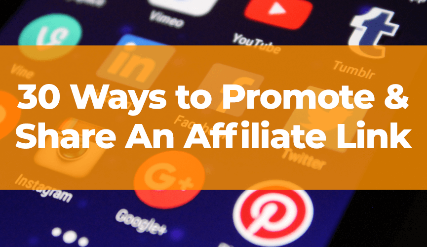 Promote and share affiliate link